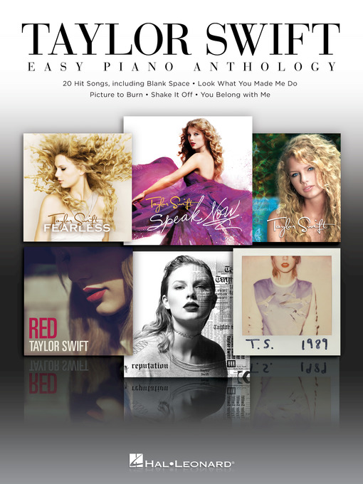 Title details for Taylor Swift--Easy Piano Anthology by Taylor Swift - Available